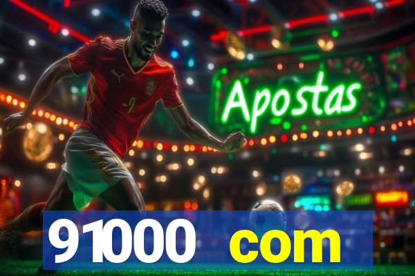 91000 com plataforma de jogos